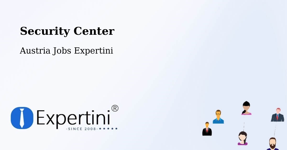 Security & Compliance – Ludesch - Austria Jobs Expertini